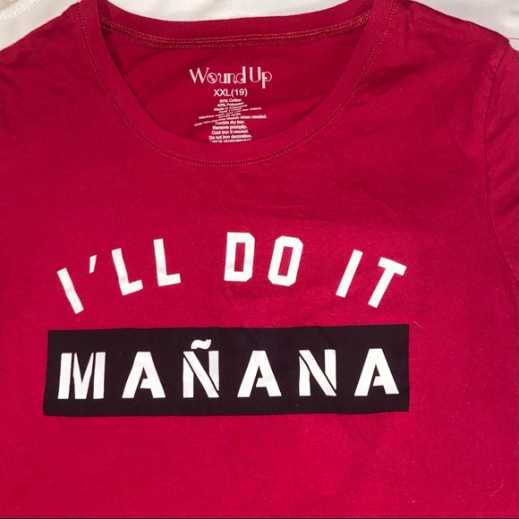 Wound Up T-Shirt “I’ll Do It Manana” - Picture 2 of 6
